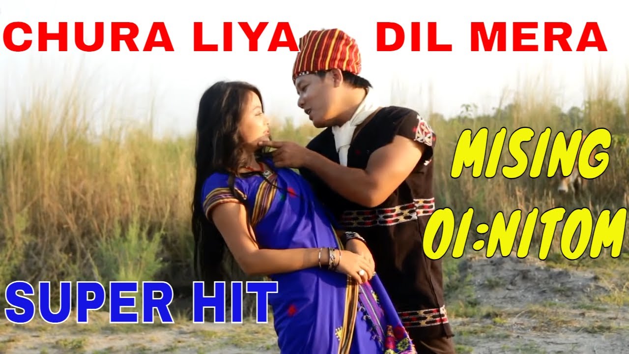 OFFICIAL NEW MISING SONG CHURA LIYA DIL MERA FROM OISENG FILM