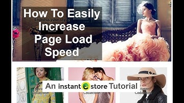 Optimize Your Images For Faster Page Load Speeds - InstanteStore Tutorial