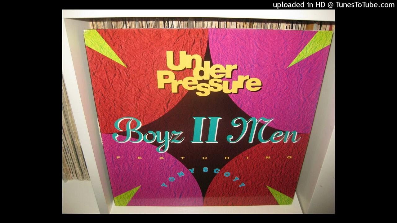 BOYZ II MEN under pressure ( groovy remix 6,27 ) 1991 BOYZ II MEN under pressure ( groovy remix 6,27 ) 1991