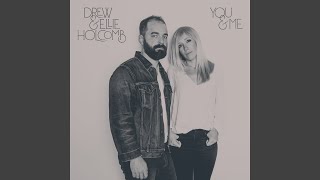 Video thumbnail of "Drew Holcomb & Ellie Holcomb - Fields of Gold"