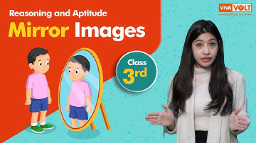Reasoning and Aptitude: Mirror Images for Grade 3