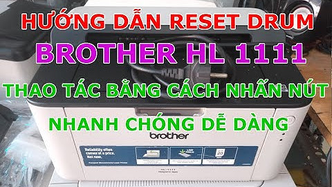 Lỗi trống từ máy in brother hl 1111