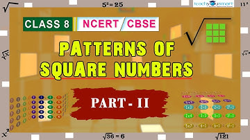 Squares & Square Roots | Patterns Of Square Numbers | part 2 | NCERT | Class8 | chapter 6 #8thclass
