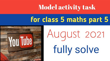New model activity task for class 5 maths part 5 August 2021......