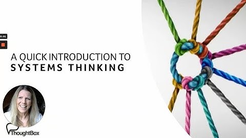An introduction to Systems Thinking with ThoughtBox