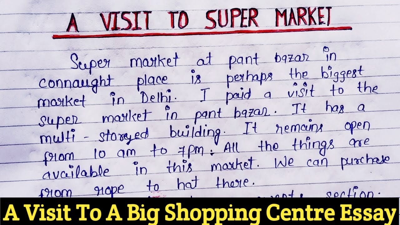 a visit to market essay in english