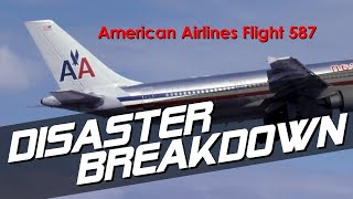 Pilot Rips The Tailfin From Their Plane (American Airlines Flight 587)  DISASTER BREAKDOWN