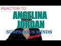 Reaction To ANGELINA JORDAN cover of Elvis&#39;s version of SUSPICIOUS MINDS With Professor Hiccup