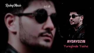 Aydayozin - Yuregimde Yasha | Official Audio | Reskeymusic