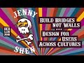 Build Bridges, Not Walls - Design for Users Across Cultures - Jenny Shen   btconf Berlin 2018