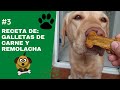 🐶APRENDE A HACER GALLETAS CASERAS SALUDABLES DE CARNE Y REMOLACHA PARA PERROS🐶