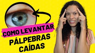 #21 Como levantar pálpebras caídas | Exercícios Visuais para ptose palpebral