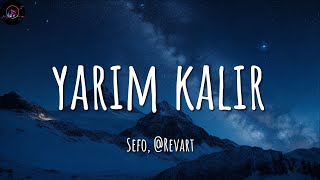 Sefo, @Revart ╸yarım kalır | Sözleri/Lyrics