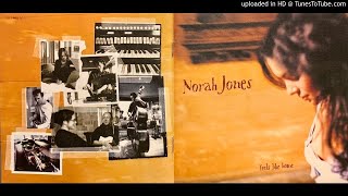 10.- Above Ground - Norah Jones - Feels Like Home