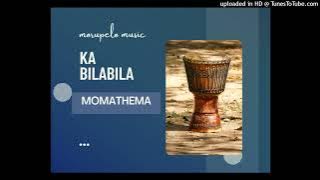 MOMATHEMA-KA BILABILA