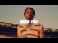 [FREE] Lil Tjay Type Beat x Polo G Type Beat | "Need You" | Piano Beat | 2024 Type Beat