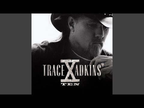 Happy To Be Here - Trace Adkins