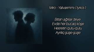 Miro - Yalvarımmı