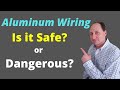 Buying a House With Aluminum Wiring - Dangerous?