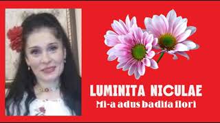 Luminita Niculae - Mi-a adus badita flori (Cover)