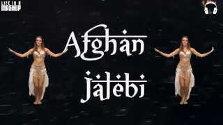DJ Chetas -  Afghan Jalebi vs Treasured Souls (MASHUP)