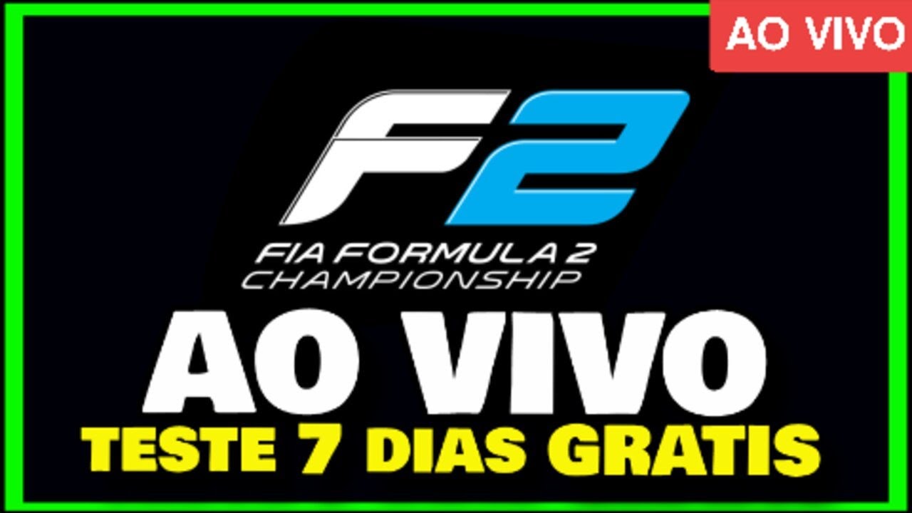 ASSISTIR FORMULA 2 AO VIVO HOJE (Gratis 7 Dias BandSports) YouTube
