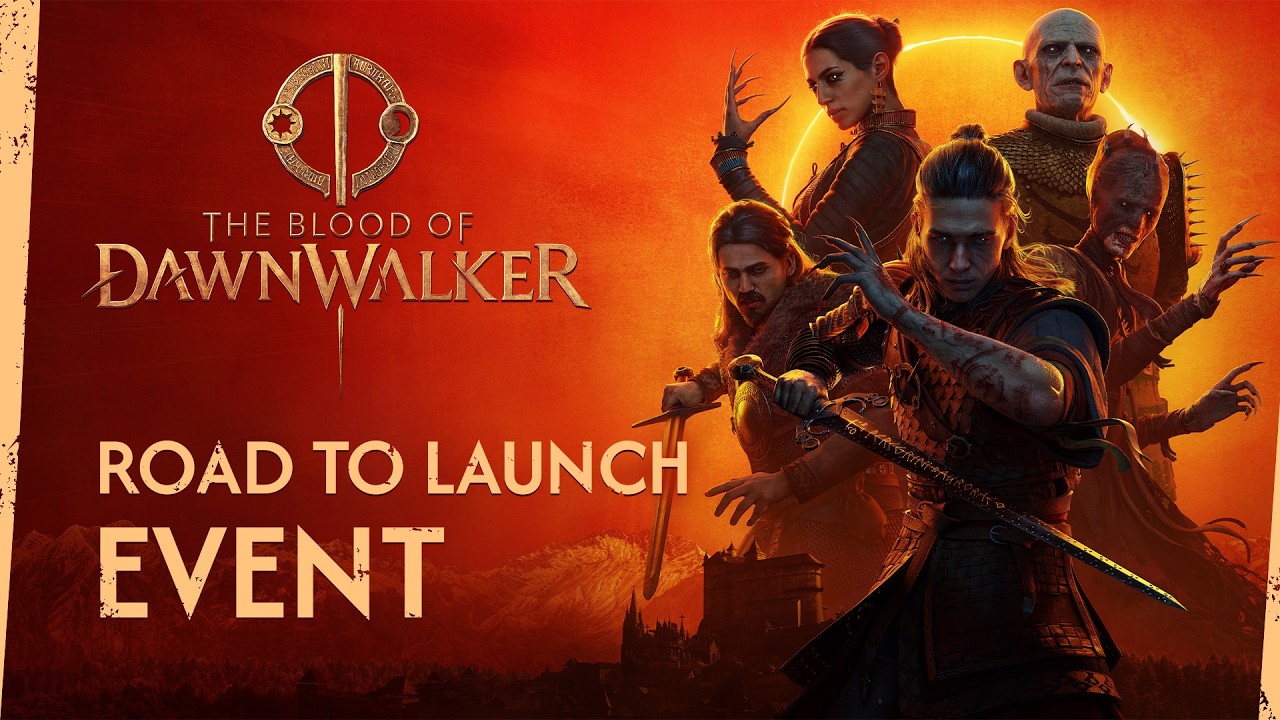 The Blood of Dawnwalker — Road to Launch Event [4K] [subtitles available]