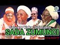 Sabuwar Wakar Sidi Uzairu Badamasi SADA ZUMUNCI Ta Sheikh Abduljabbar! Please Share!