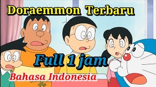 Doraemon terbaru full 1 jam || Bahasa Indonesia #doraemonterbaru #doraemon #doraemonandnobita 