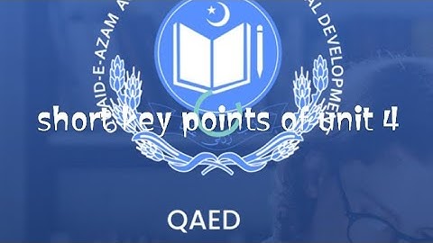 Qaed teacher training unit 4 shorts key points