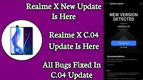 Realme X C.04 Update Is Here !! Realme X New Update Is Here !! All Bugs Fixed In C.04 Update 🥰