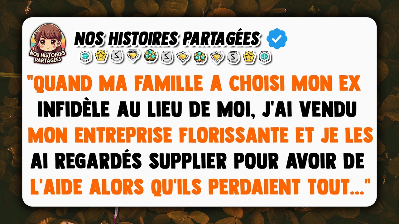 Quand ma famille a choisi mon ex infidèle au lieu de moi, j'ai vendu mon entreprise florissante...