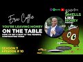 S7 E10 You're Leaving Money On the Table, How to Get a Seat at the Federal Contracting Table