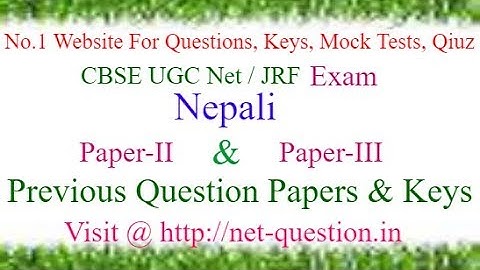CBSE UGC NET Nepali,Paper-II,Paper-III,Solved,Previous Questions,Answer keys,Mock Test,Quiz