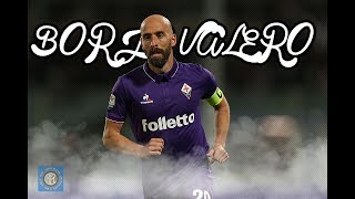 Borja Valero - Welcome To Inter | Skills • Goals • Assists | 1080P