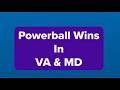 Big Powerball wins for Virginia and Maryland