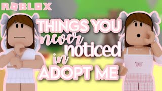 10 Things You NEVER NOTICED in ADOPT ME | Adopt Me *SECRETS* | adelline