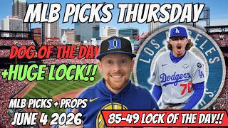 MLB Picks Today Thursday 6/4/2026 | Free MLB Best Bets, Player Props, and Predictions