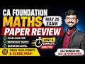 May 26 Paper Review Maths | CA Foundation Maths