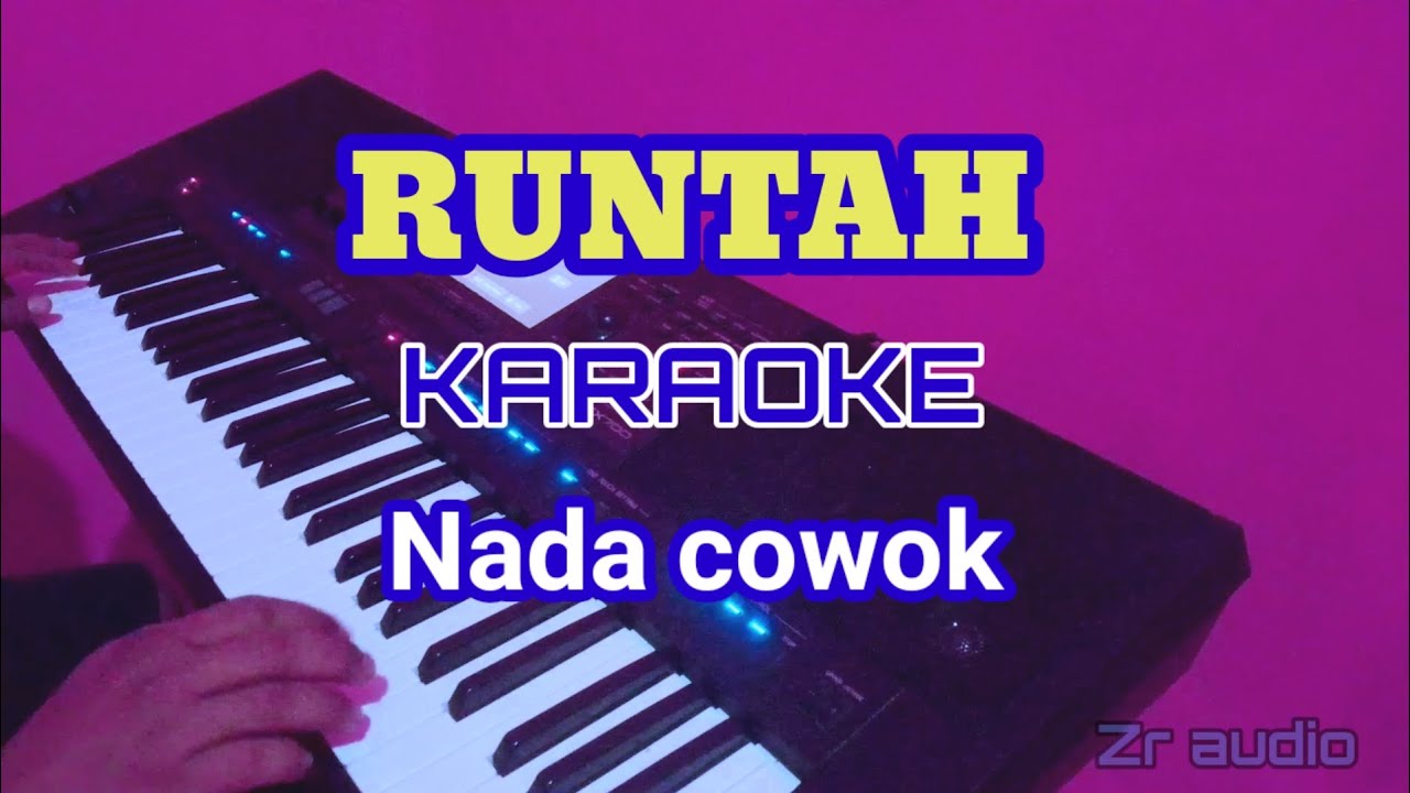 RUNTAH [karaoke] nada cowok - Doel sumbang