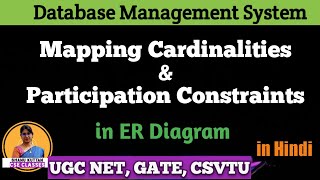 Mapping Cardinalities & Participation Constraints | ER Diagram | DBMS Lect 13 | Shanu Kuttan | Hindi