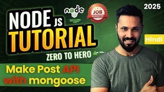 Node JS Tutorial in Hindi #55 | Make Post method  REST API with Mongoose to insert data