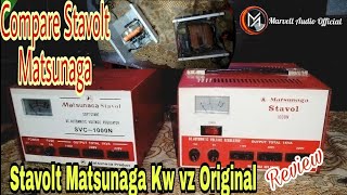 Download lagu Review Stavolt Matsunaga Ori vs KW..ternyata Komponennya Beda Jauh | Marvell Audio 