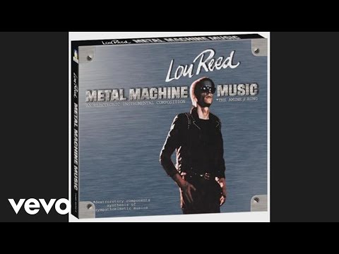 Lou Reed - Metal Machine Music (Official Audio Excerpt)