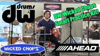 Wicked Chops DW Smart Practice Kit!!
