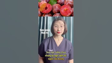 Quả mận tưởng chua nhưng ngọt lành với người tiểu đường #dsthi#duocnuongminhthi#healthy#suckhoe