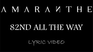 Amaranthe - 82nd All The Way - 2020 - Lyric Video