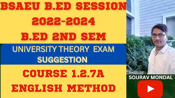 ENGLISH METHOD SUGGESTION COURSE 1.2.7A || B.ED 2ND SEM SESSION 2022-24 ENGLISH METHOD SUGGESTION