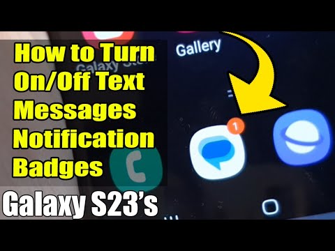 Galaxy S23 S How To Turn On Off Text Messages Notification Badges 