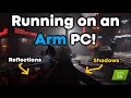 NVIDIA RTX Ray Tracing Running on an Arm-based PC!